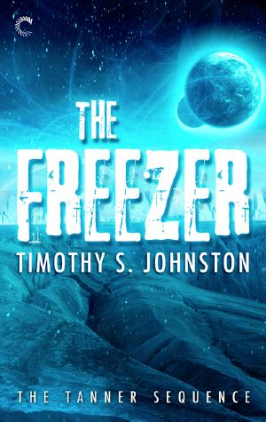 [The Tanner Sequence 02] • The Freezer